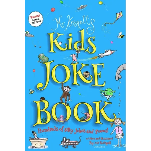 Kids Joke Book: Fully illustrated children's book, containing hundreds of funny jokes and daft poems!