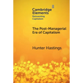The Post-Managerial Era of Capitalism