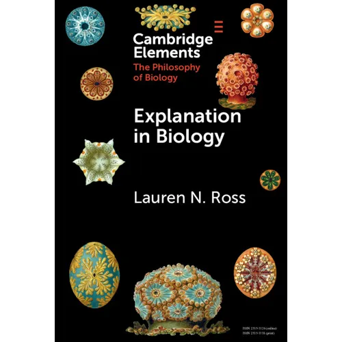 Explanation in Biology - Hardcover