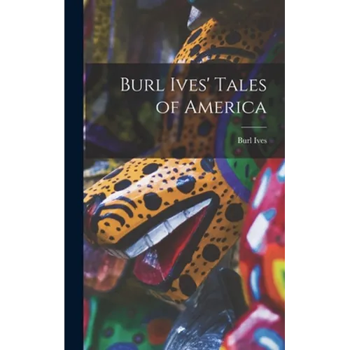 Burl Ives' Tales of America