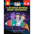 I Can Read Several Short Sentences. My Kids First Level Readers Book Bilingual English Finnish: 1st step teaching your child to read 100 easy lessons