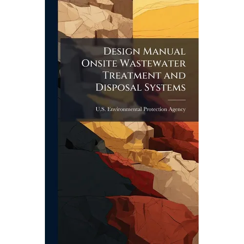 Design Manual Onsite Wastewater Treatment and Disposal Systems