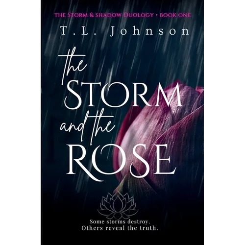The Storm and the Rose