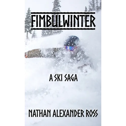 Fimbulwinter: A Ski Saga