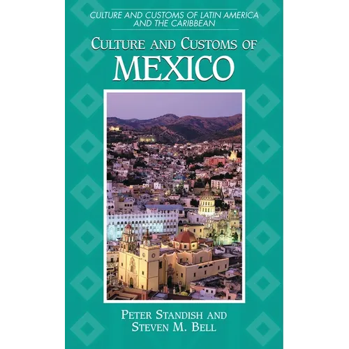Culture and Customs of Mexico