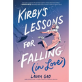 Kirby's Lessons for Falling (in Love): A Graphic Novel