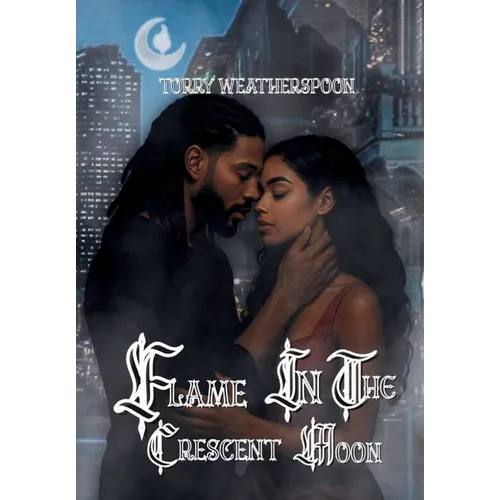 Flame In The Crescent Moon