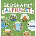 Geography Alphabet: An Introduction to Earth's Features for Kids