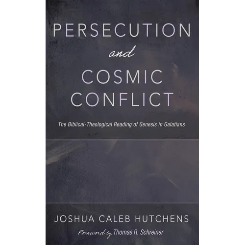 Persecution and Cosmic Conflict