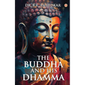 The Buddha And His Dhamma