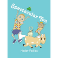 Spectacular You