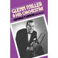 Glenn Miller & His Orchestra