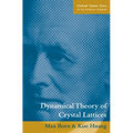 Dynamical Theory of Crystal Lattices