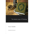 The Islamic Way of thinking