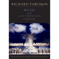Music in the Late Twentieth Century: The Oxford History of Western Music