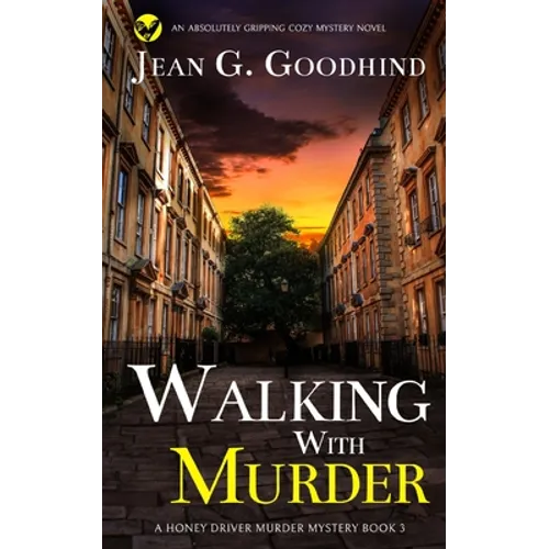 WALKING WITH MURDER an absolutely gripping cozy mystery novel