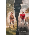 johnn(y)ie: A Memoir of Conquering the Modern-Day Goliath