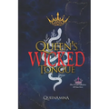 Queen's WICKED Tongue