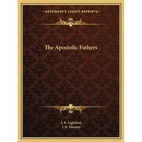 The Apostolic Fathers
