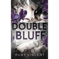 Double Bluff: A Why Choose Romantic Mystery