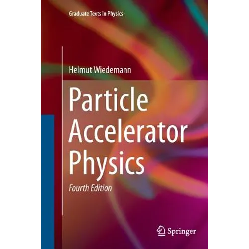 Particle Accelerator Physics
