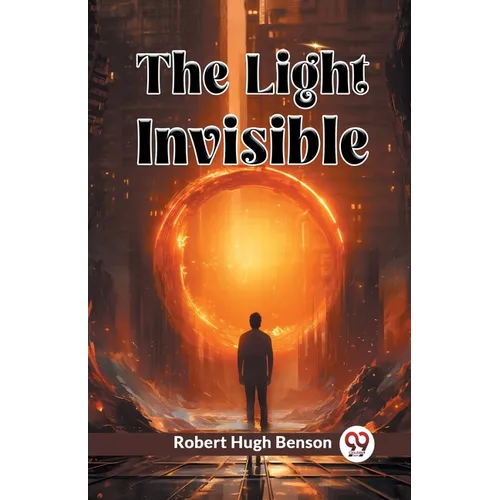 The Light Invisible