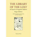 The Library of the Lost: In Search of Forgotten Authors