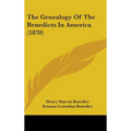The Genealogy Of The Benedicts In America (1870)