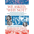 We Asked, "Why Not?"
