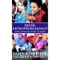 Social Entrepreneurship: What Everyone Needs to Know(r)