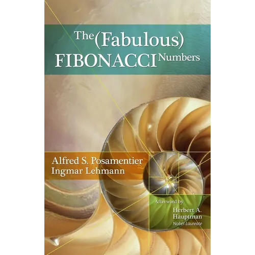 The Fabulous Fibonacci Numbers