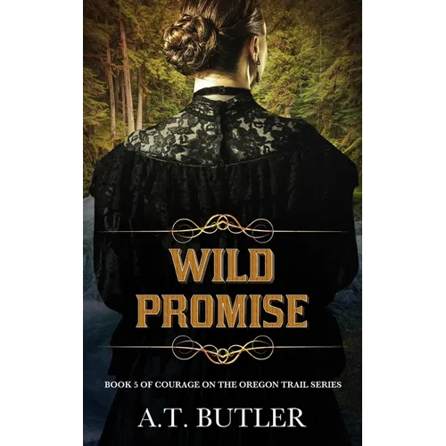 Wild Promise: Historical Women's Fiction Saga