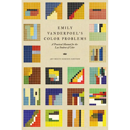 Emily Vanderpoel's Color Problems: A Practical Manual for the Lay Student of Color