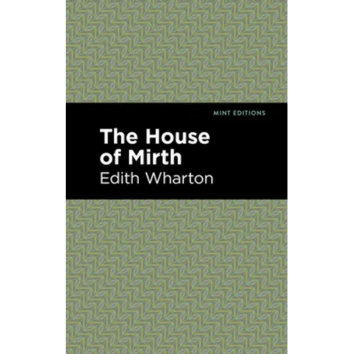 The House of Mirth