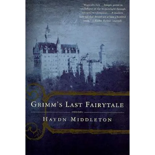 Grimm's Last Fairytale