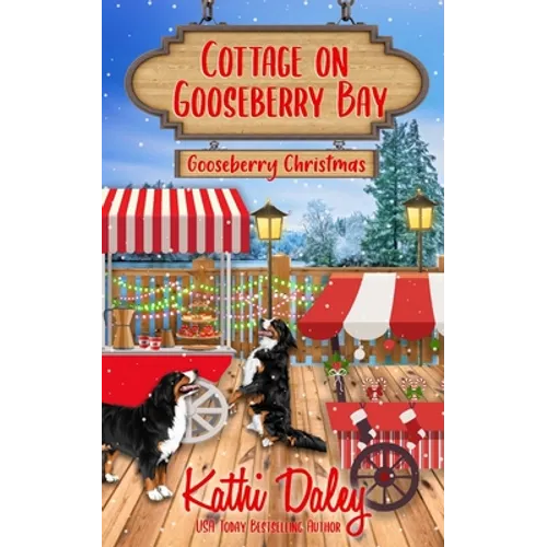 Cottage on Gooseberry Bay: Gooseberry Christmas