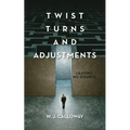Twist Turns and Adjustments: Leaving No Doubts