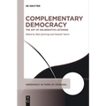 Complementary Democracy: The Art of Deliberative Listening