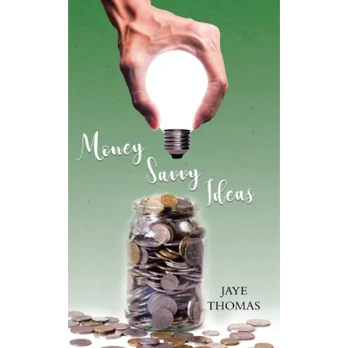 Money Savvy Ideas
