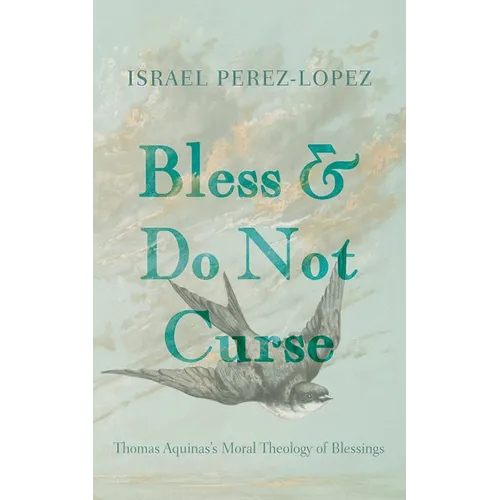 Bless and Do Not Curse
