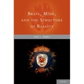 Brain, Mind, and the Structure of Reality