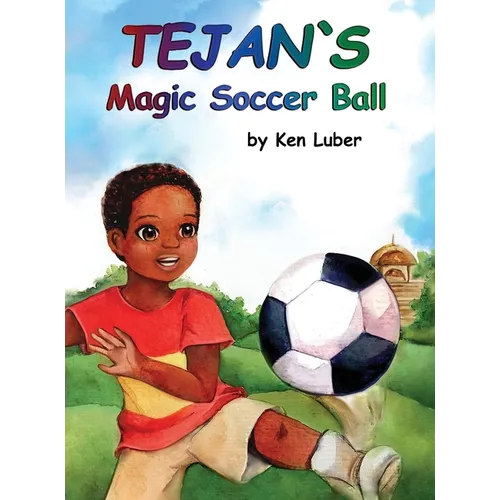 Tejan's Magic Soccer Ball