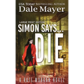 Simon Says... Die