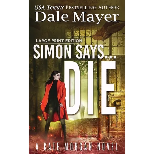 Simon Says... Die