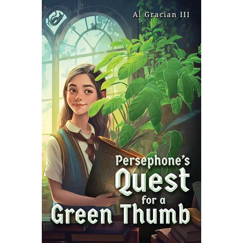 Persephone's Quest for a Green Thumb