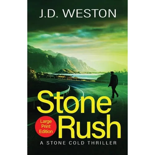 Stone Rush: A British Action Crime Thriller
