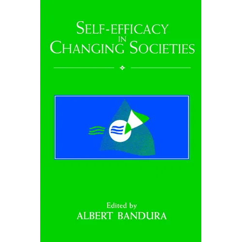 Self-Efficacy in Changing Societies