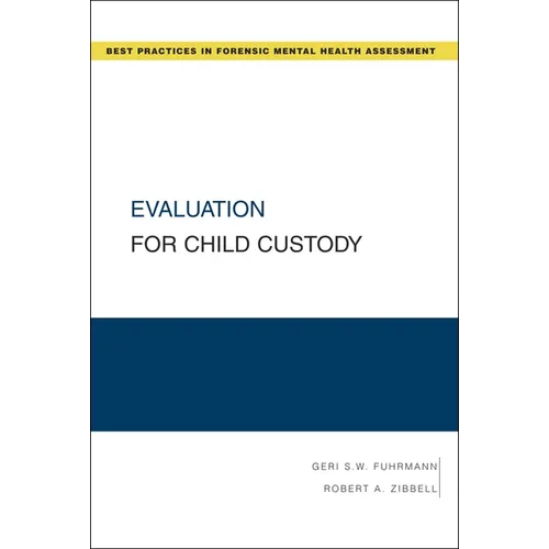 Evaluation for Child Custody