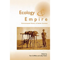 Ecology and Empire: Environmental History of Settler Societies