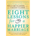 Eight Lessons for a Happier Marriage